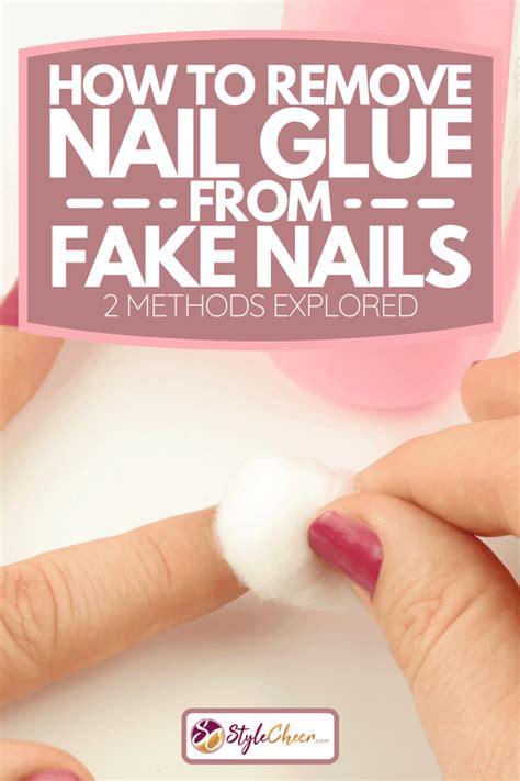 how to remove fingernail glue.